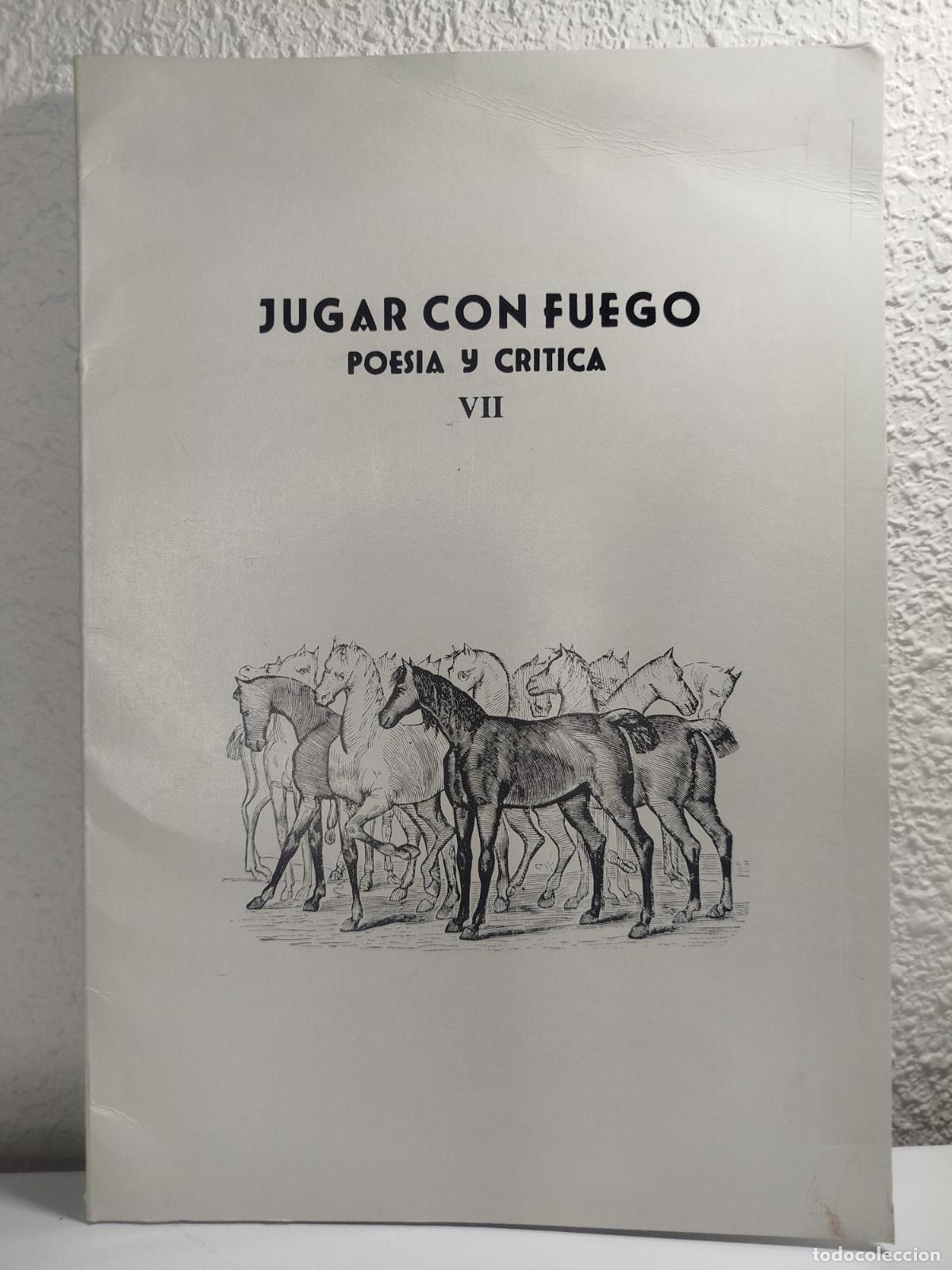 Gebrauchte B&uuml;cher: Jugar con fuego. Poes&iacute;a y cr&iacute;tica, VII - Vv. Aa.