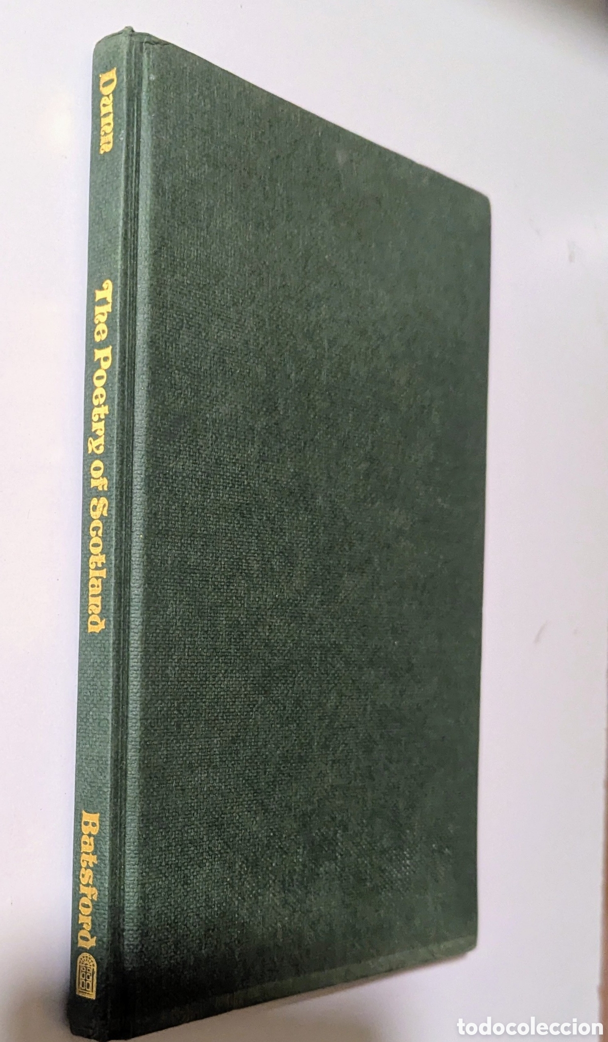 Libros de segunda mano: The poetry of Scotland. Douglas Dunn. BATSFORD. poes&iacute;a