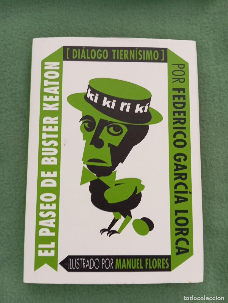 Libros de segunda mano: EL PASEO DE BUSTER KEATON FEDERICO GARCIA LORCA ILUSTRADO EDITA MEDIA VACA