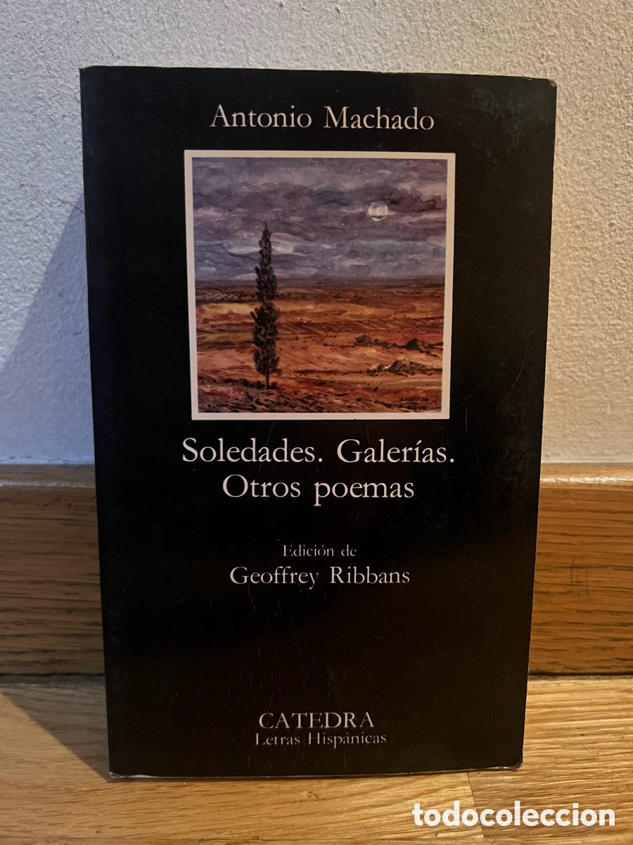 Libros de segunda mano: Antonio Machado Soledades. Galer&iacute;as. Otros poemas