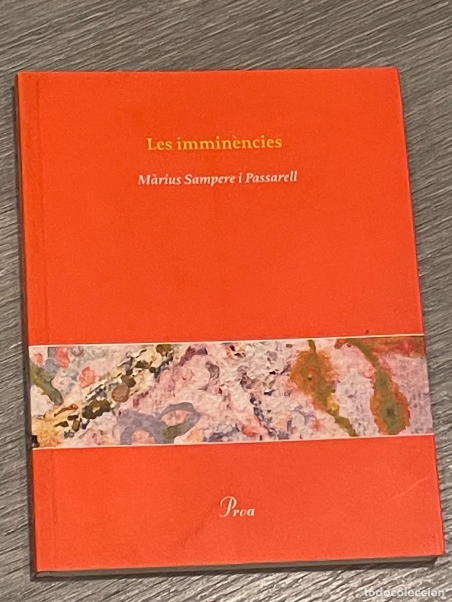 Gebrauchte B&uuml;cher: MARIUS SAMPERE I PASSARELL - LES IMMIN&Egrave;NCIES - ED.PROA 1A.ED. 2002