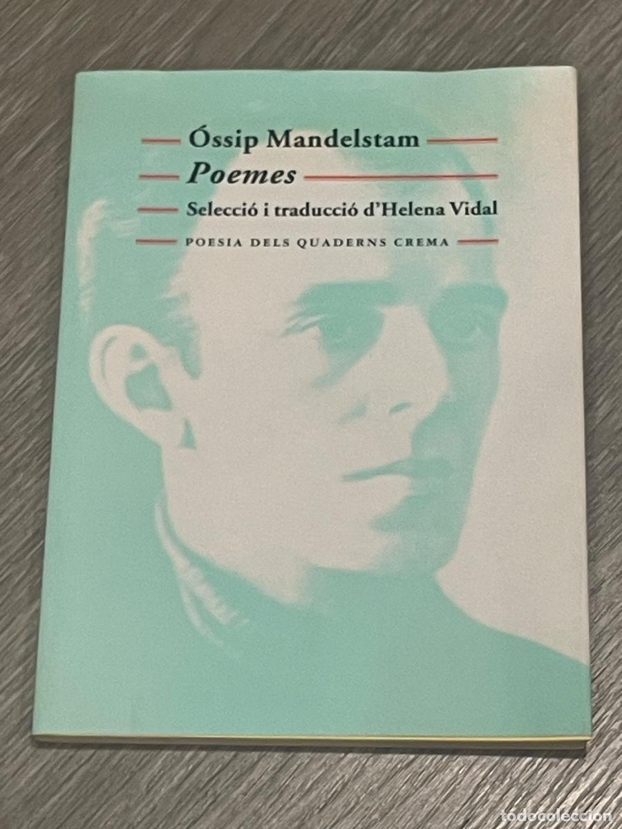 Livres d'occasion: &Oacute;SSIP MANDELSTAM - POEMES - QUADERNS CREMA 2002
