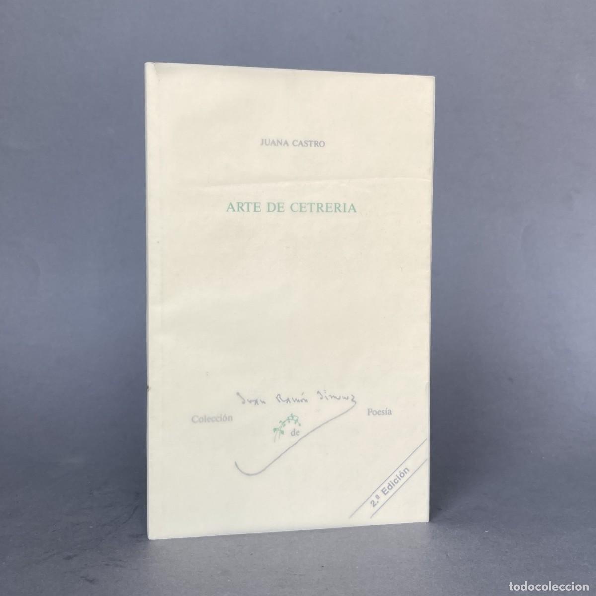 Libros de segunda mano: A&ntilde;o 1989 - Arte de cetrer&iacute;a - Juana Castro - Caza - Poes&iacute;a - Huelva - Sexo - Sumisi&oacute;n