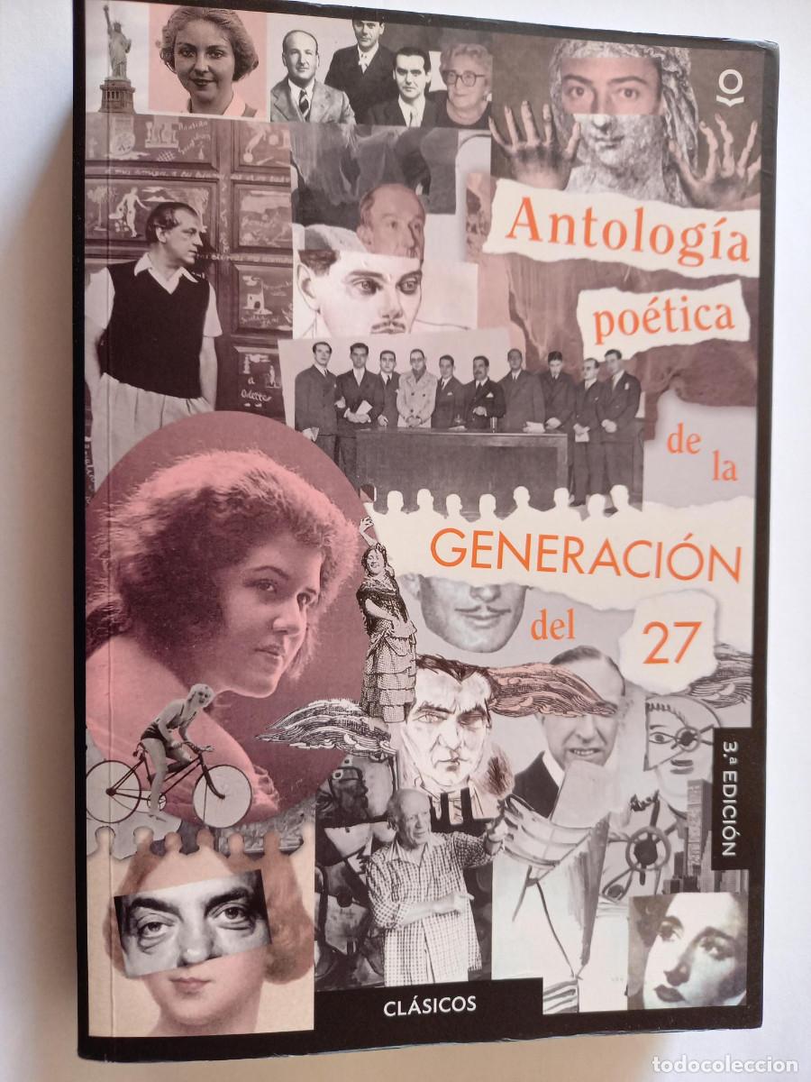 Libros de segunda mano: ANTOLOG&Iacute;A PO&Eacute;TICA DE LA GENERACI&Oacute;N DEL 27. LOQUELEO