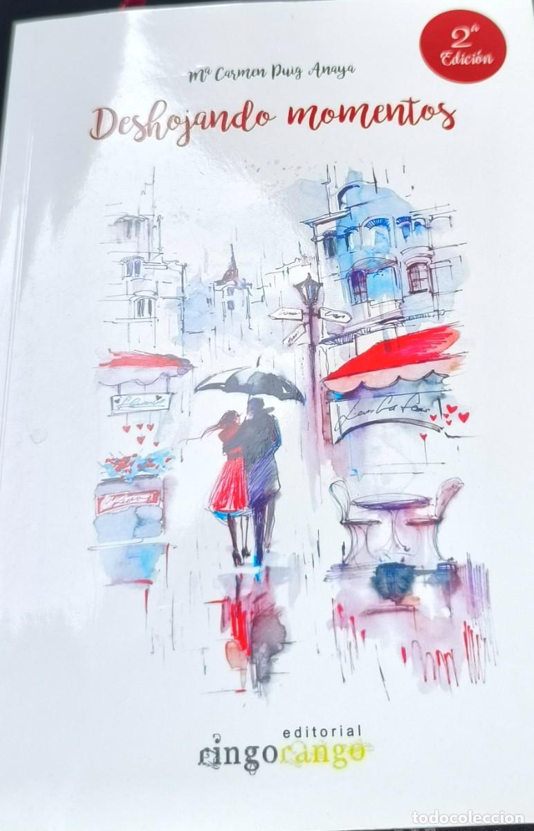 Libros de segunda mano: Deshojando momentos. (Mari Carmen Puig Anaya)