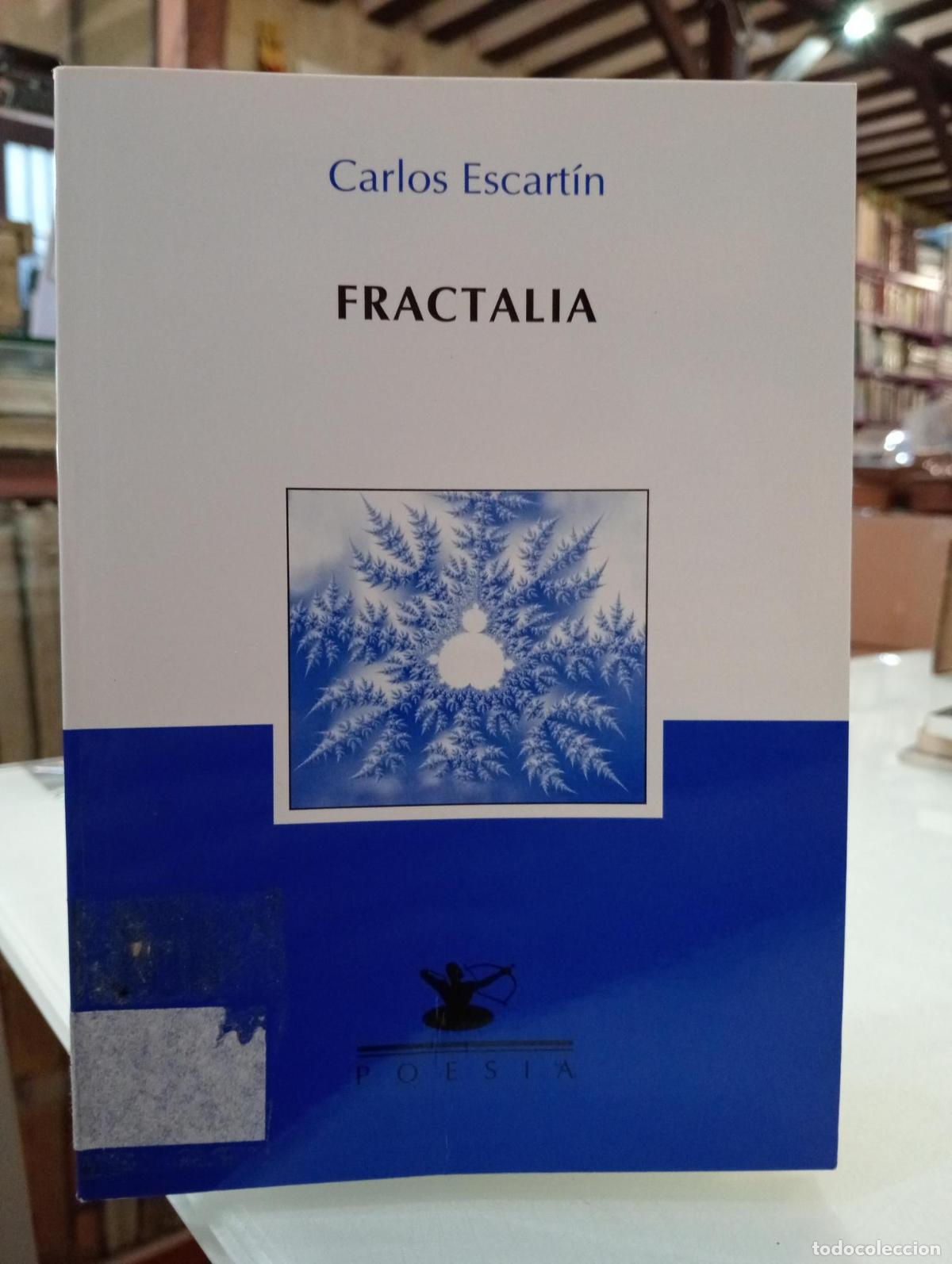 Libros de segunda mano: Fractalia - Escart&iacute;n, Carlos.