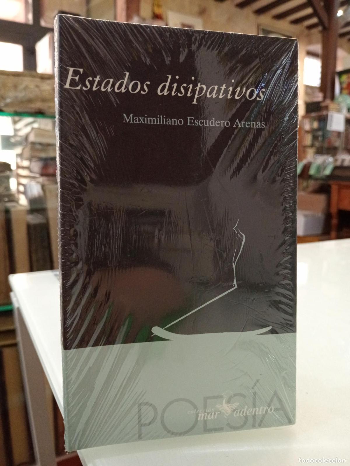 Libros de segunda mano: Estados disipativos - Escudero Arenas, Maximiliano.