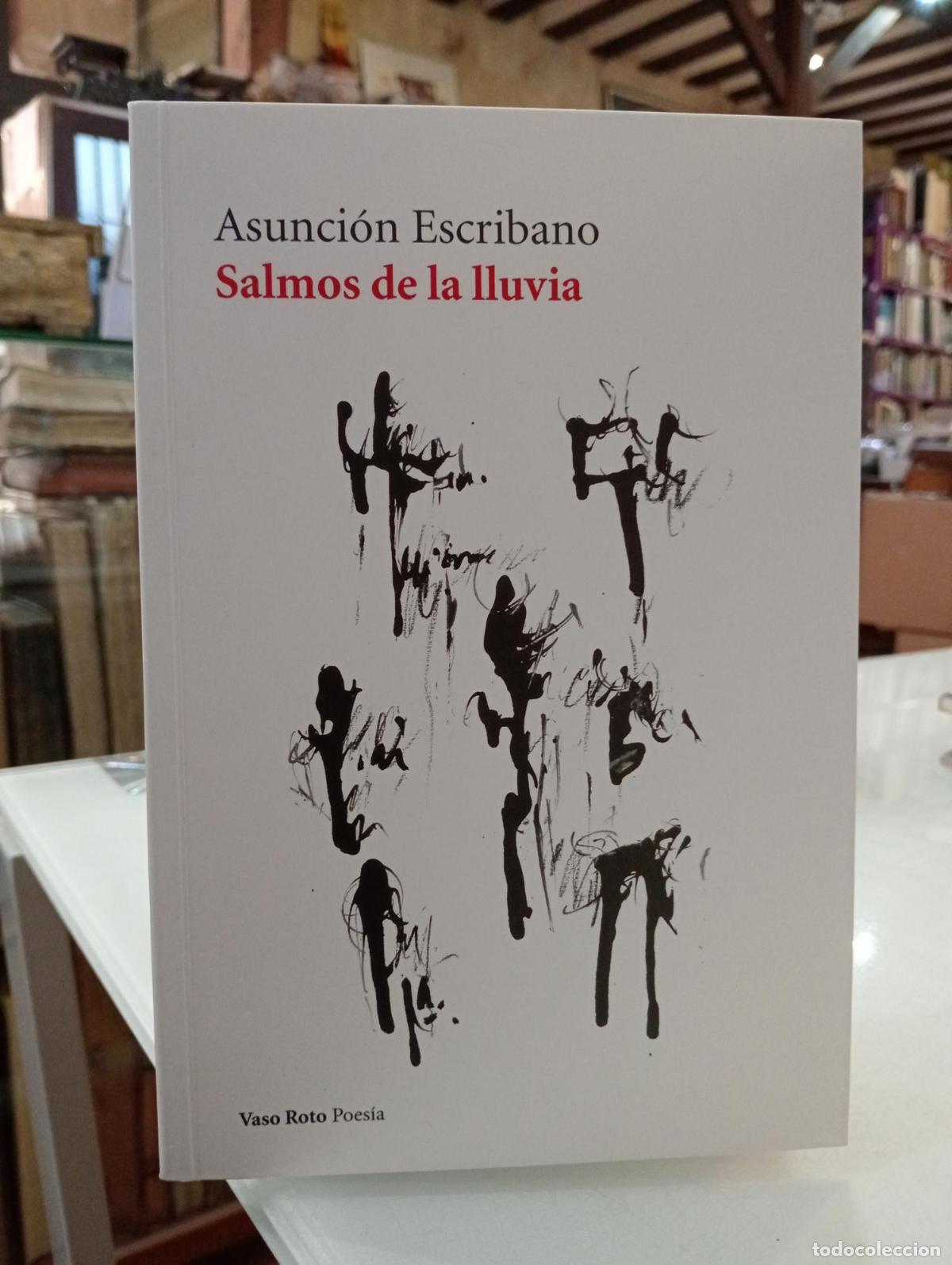Libros de segunda mano: Salmos de la lluvia - Escribano, Asunci&oacute;n.
