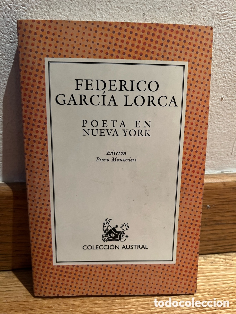 Libros de segunda mano: FEDERICO GARC&Iacute;A LORCA POETA EN NUEVA YORK