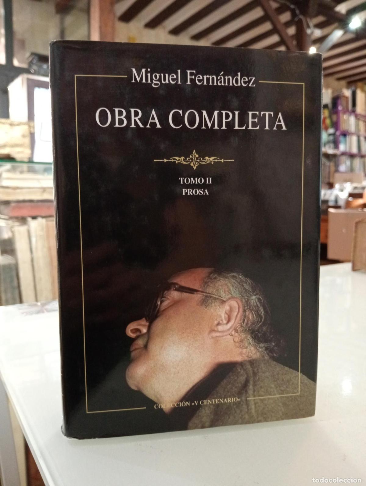 Libros de segunda mano: Obra completa. Tomo II - Fern&aacute;ndez, Miguel.