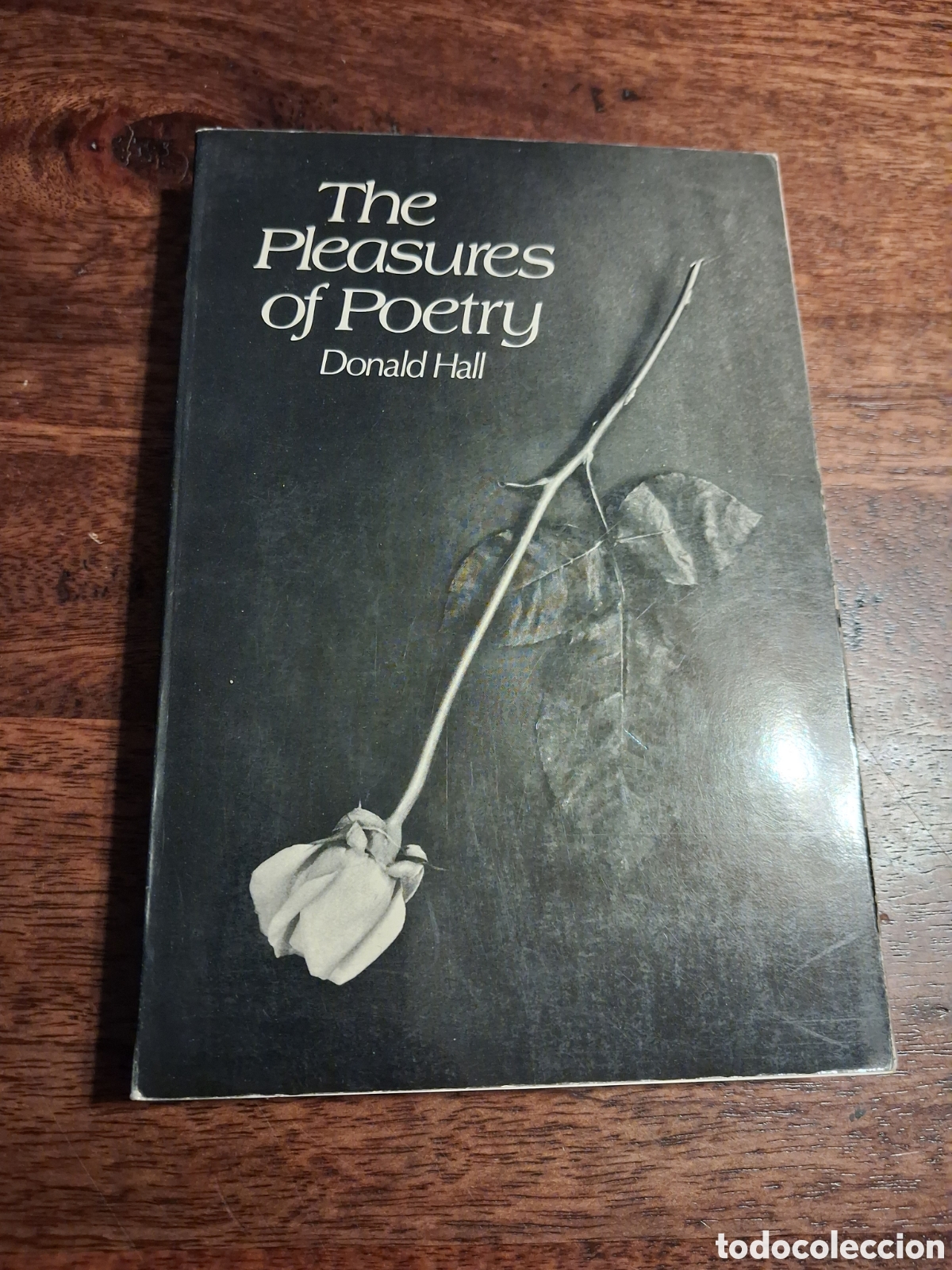 Libros de segunda mano: The Pleasures of Poetry, Donald Hall