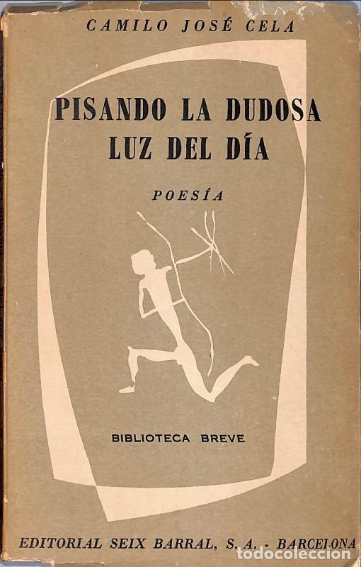 Libros de segunda mano: Pisando la dudosa luz del d&iacute;a - Camilo Jos&eacute; Cela - Seix Barral - 1960, 1&ordf; ed. - Barcelona -