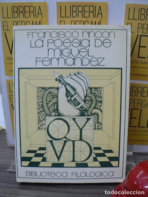 Libros de segunda mano: La Poes&iacute;a de Miguel Fern&aacute;ndez - Rinc&oacute;n Rios, Francisco - Editorial Bello