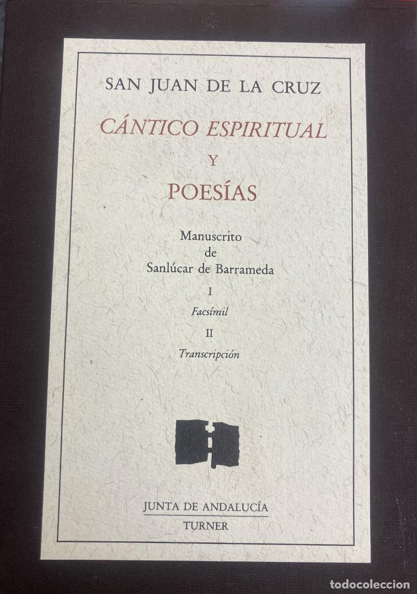 Gebrauchte B&uuml;cher: SAN JUAN DE LA CRUZ. CANTICO ESPIRITUAL Y POESIAS. MANUSCRITO SANLUCAR DE BARRAMEDA 2TOMOS FACSI-249