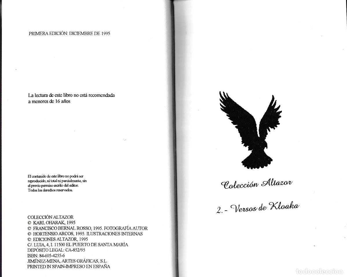 Libros de segunda mano: VERSOS DE KLOAKA. KARL OHARAK. EDICIONES ALTAZOR 1995 - Foto 6