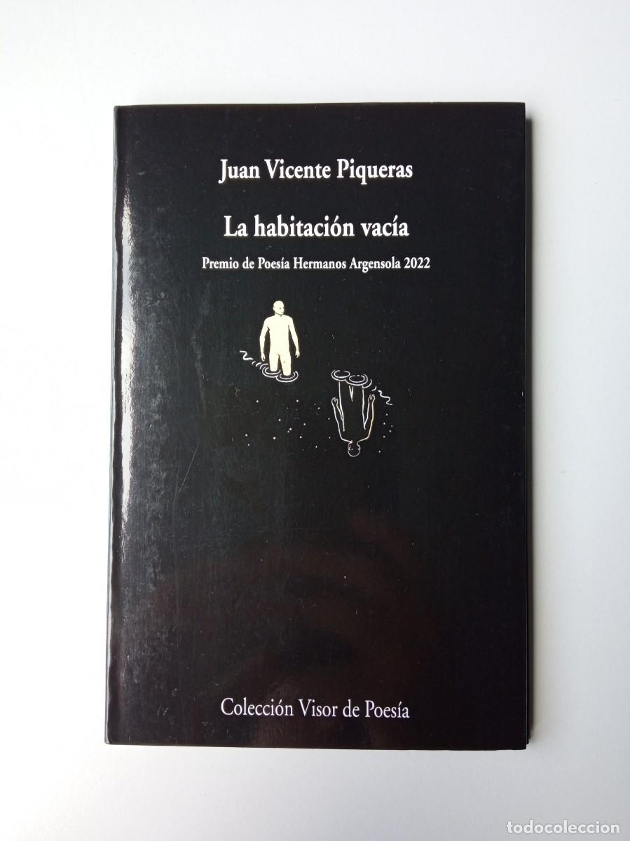 Libros de segunda mano: Juan Vicente Piqueras. La habitaci&oacute;n vac&iacute;a