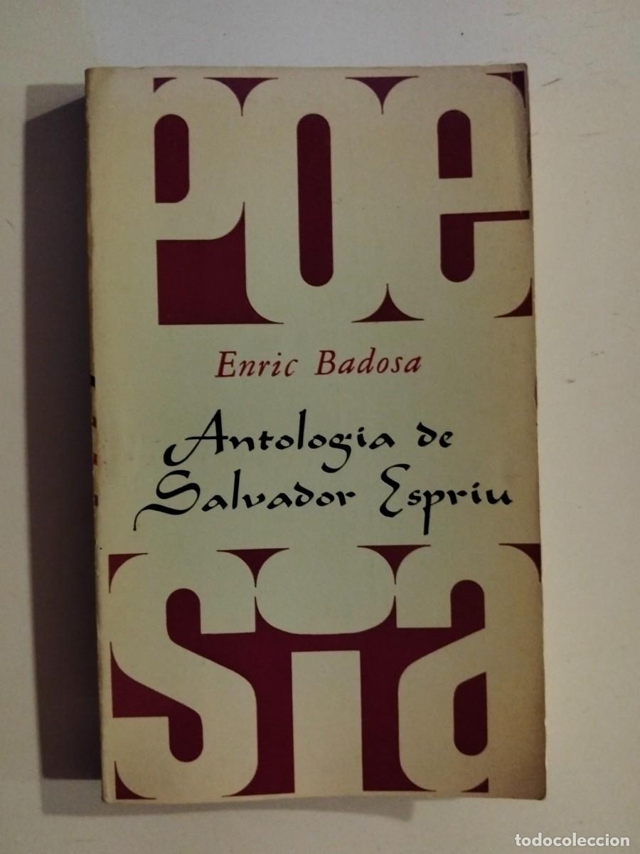 Libros de segunda mano: Antologia de Salvador Espriu [Enric Badosa]