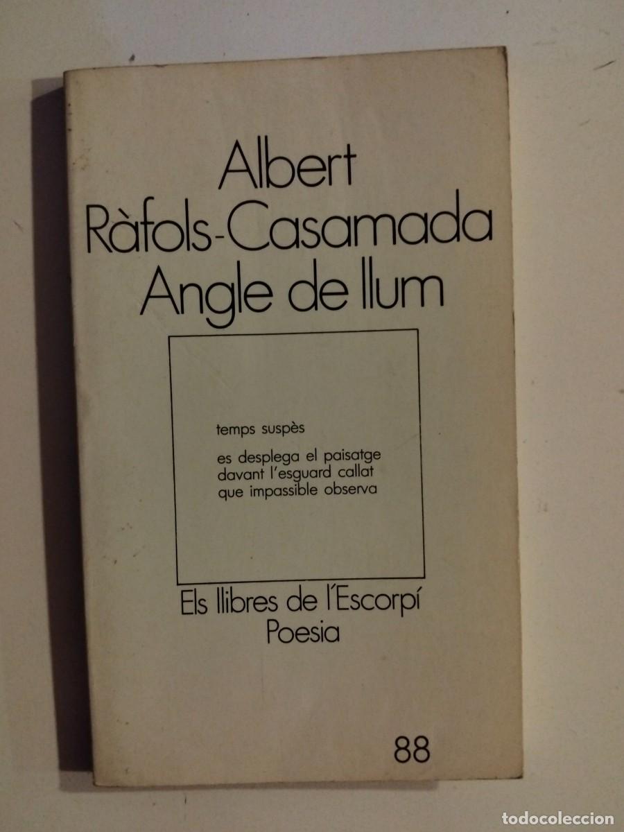 Libros de segunda mano: Angle de llum [Albert R&agrave;fols-Casamada]