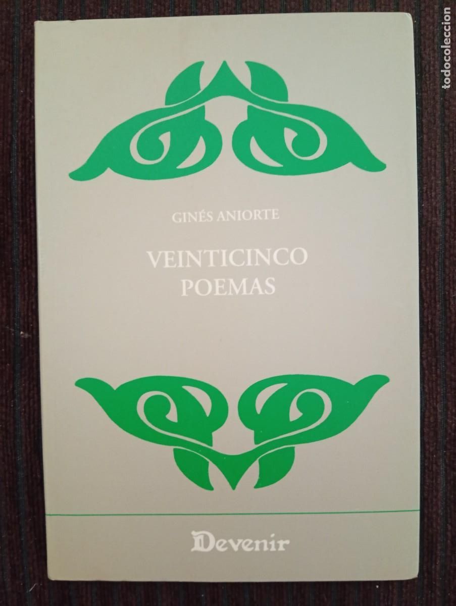 Libros de segunda mano: Gin&eacute;s Aniorte. Veinticinco poemas. Devenir