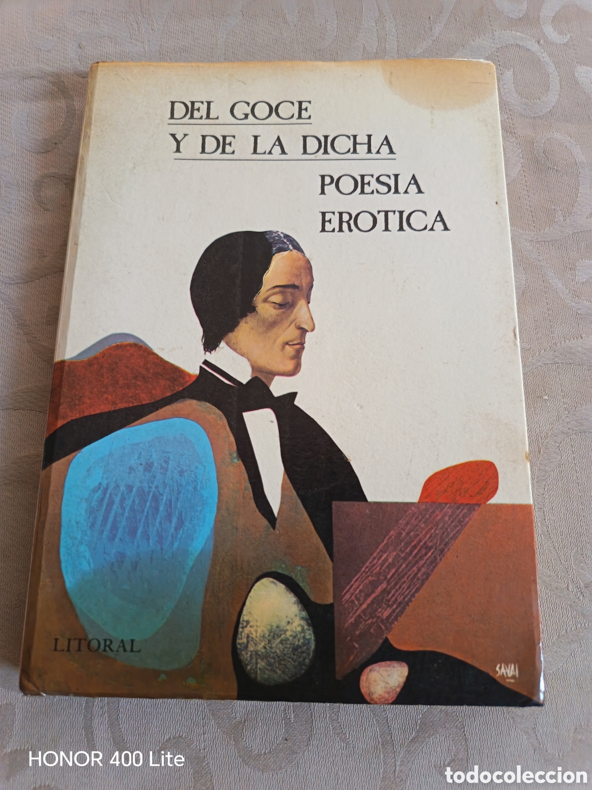 Libros de segunda mano: Del goce y de la dicha. Poes&iacute;a Erotica