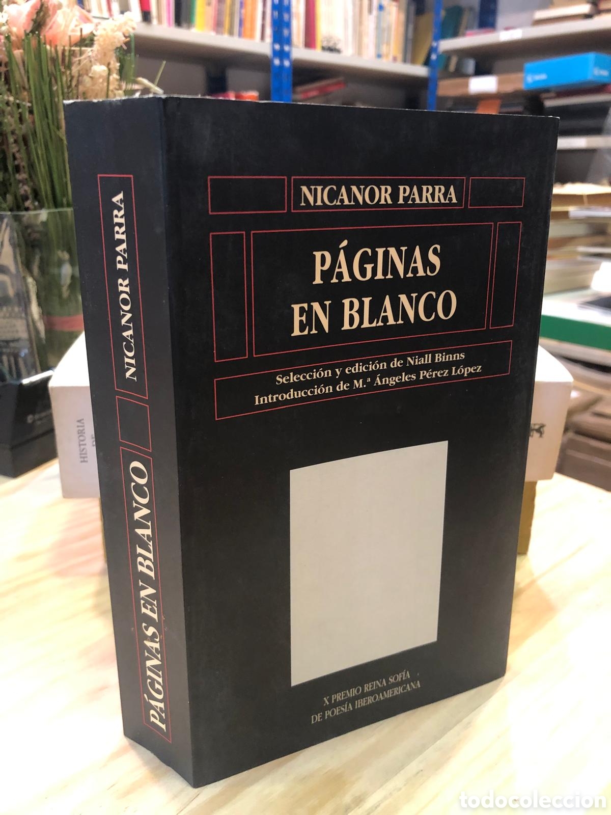 Libros de segunda mano: P&aacute;ginas en blanco - Nicanor Parra