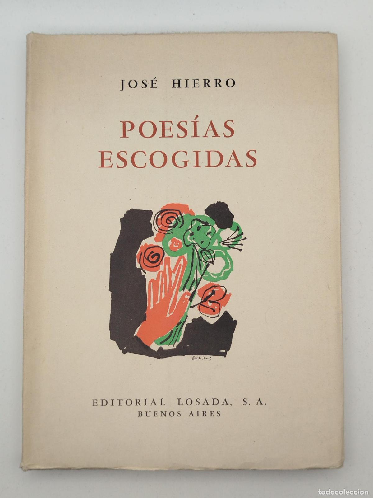 Libros de segunda mano: Poes&iacute;as escogidas - Hierro, Jos&eacute;.