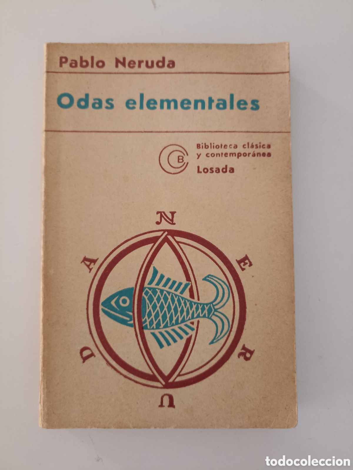 Libros de segunda mano: Pablo Neruda - Odas elementales (Losada, Buenos Aires, 1977)