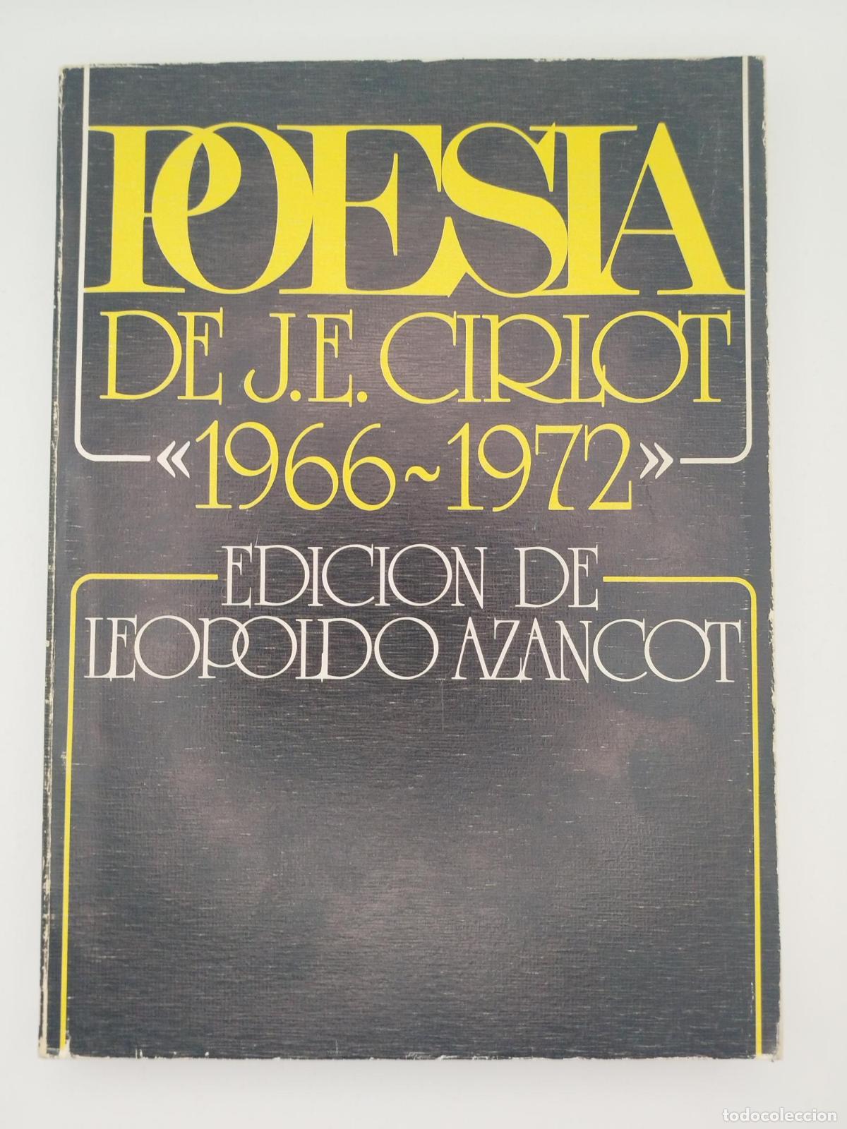 Libros de segunda mano: Poes&iacute;a de J. E. Cirlot - Azancot, Leopoldo.