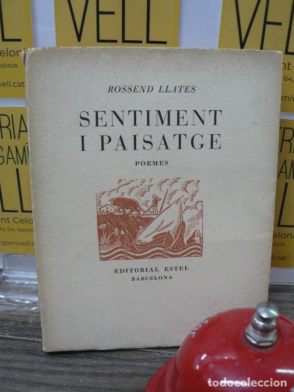 Libros de segunda mano: Sentiment i paisatge : poemes - Llates, Rossend - Editorial Estel (M&ordf; Montserrat Borrat) - 1937, 1&ordf;