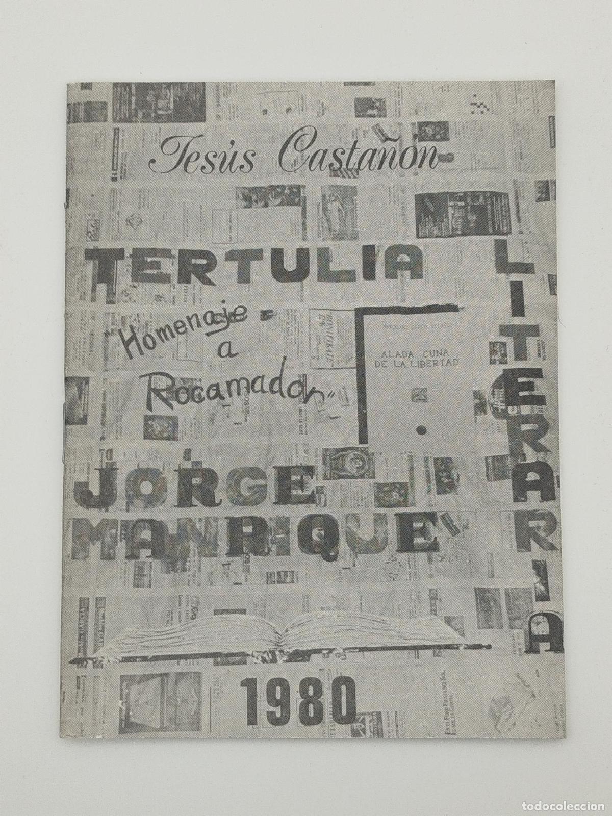 Libros de segunda mano: Tertulia literaria de Jorge Manrique - Casta&ntilde;&oacute;n, Jes&uacute;s.