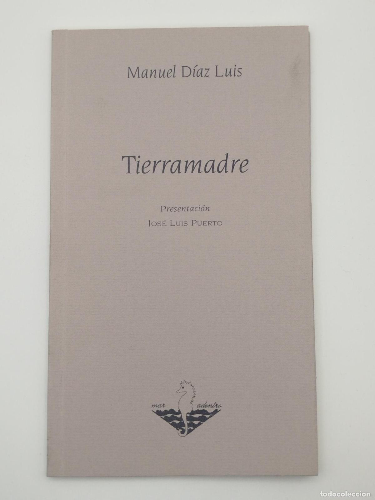 Libros de segunda mano: Tierramadre - D&iacute;az Luis, Manuel.