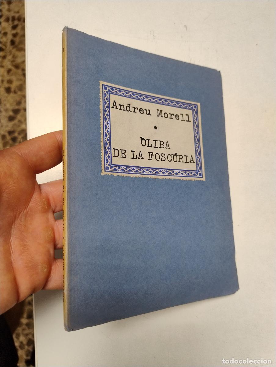 Libros de segunda mano: &Ograve;liba de la fosc&uacute;ria - Morell, Andreu