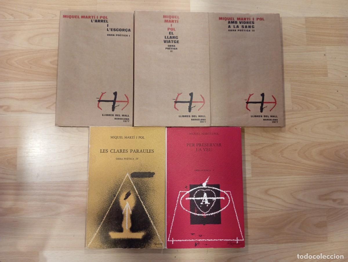 Libros de segunda mano: 'Miquel Mart&iacute; i Pol. Obra po&egrave;tica. 5 volums. Llibres del Mall