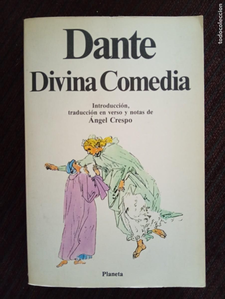 Libros de segunda mano: Dante. Divina Comedia. Introducci&oacute;n, traducci&oacute;n en verso y notas de &Aacute;ngel Crespo. Planeta