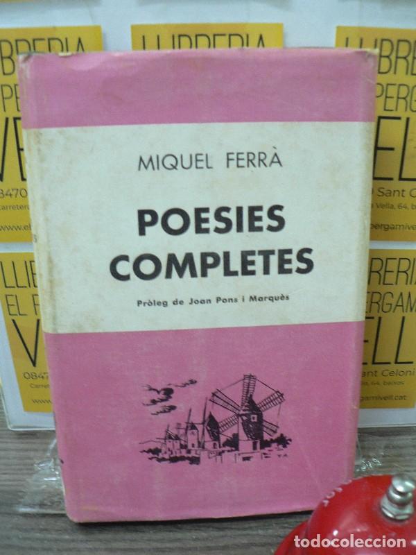 Libros de segunda mano: Poesies Completes - Miquel Ferr&agrave; - Editorial Selecta - Biblioteca, N&ordm; 324
