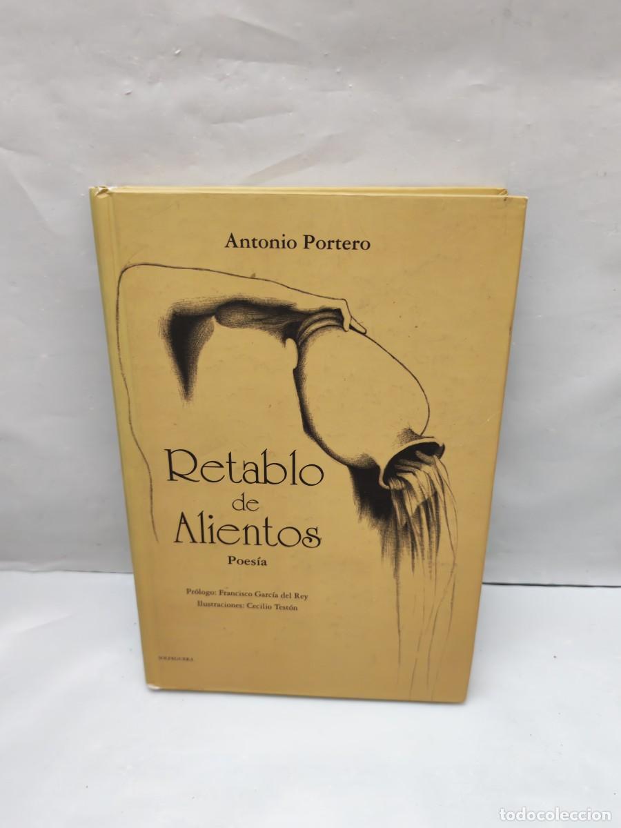 Libros de segunda mano: Retablo de alientos (Dedicatoria y firma aut&oacute;grafa de autor, Primera edici&oacute;n)