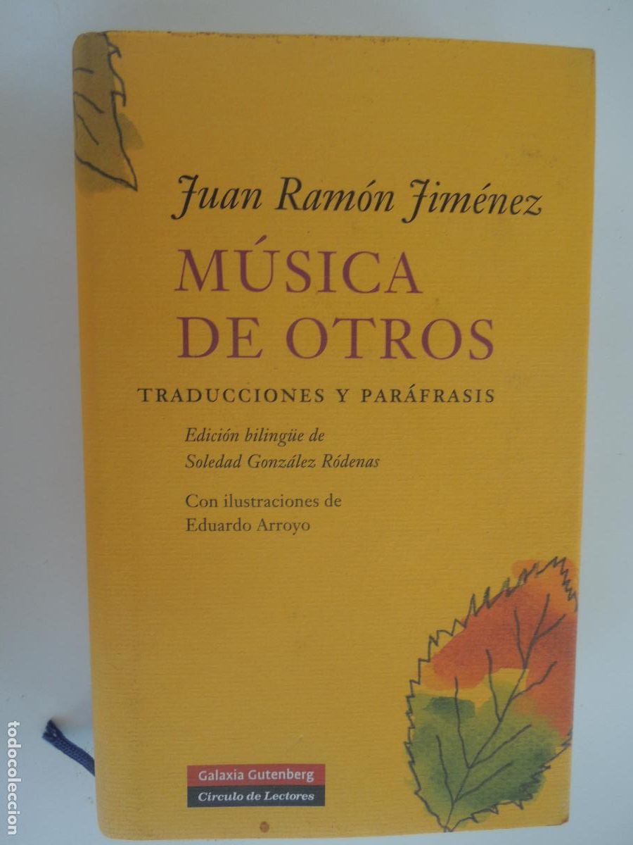 Libros de segunda mano: M&Uacute;SICA DE OTROS - JUAN RAMOS JIMENEZ - TRADUCCIONES Y PAR&Aacute;FRASIS - GALAXIA - 2006- EDC. BILING&Uuml;E