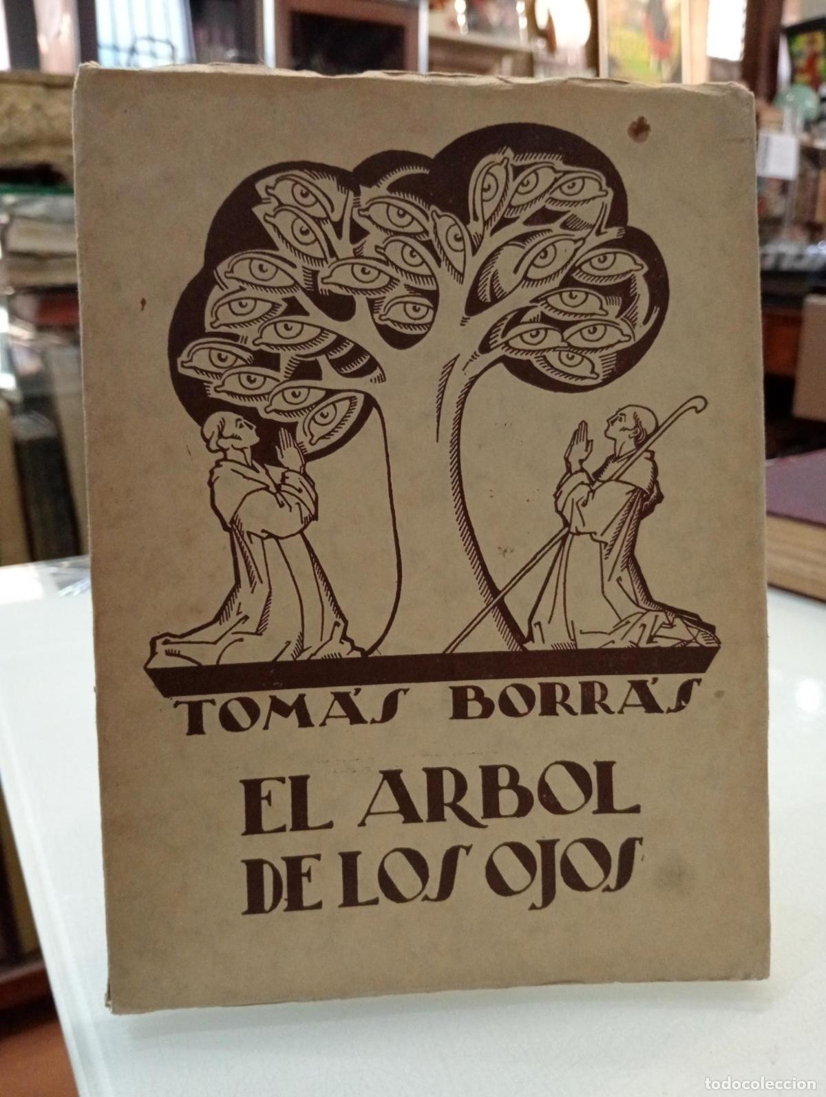 Libros de segunda mano: El &aacute;rbol de los ojos - Borr&aacute;s, Tom&aacute;s.