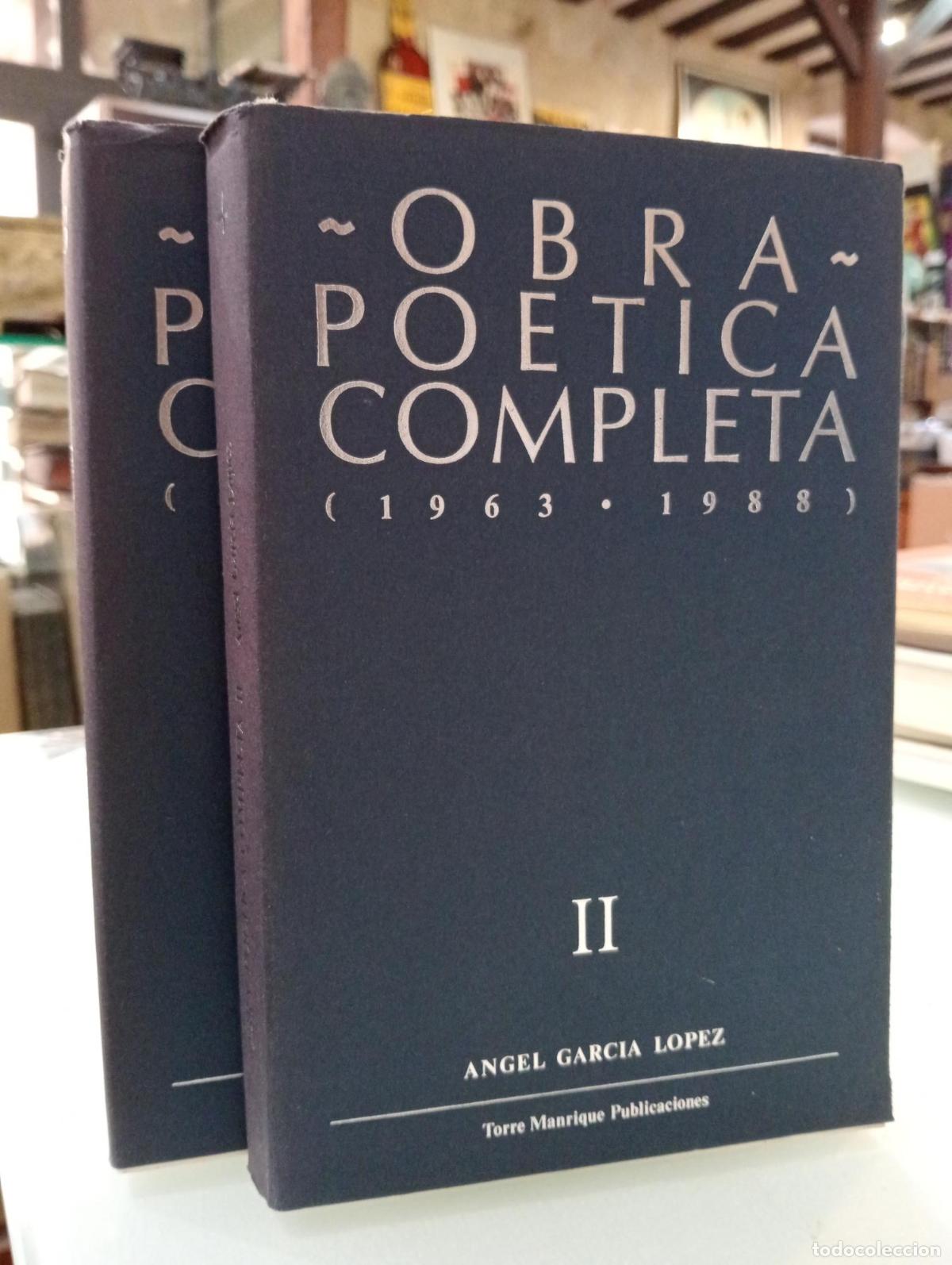 Libros de segunda mano: Obra po&eacute;tica completa (1963-1988). Dos tomos - Garc&iacute;a L&oacute;pez, &aacute;ngel.