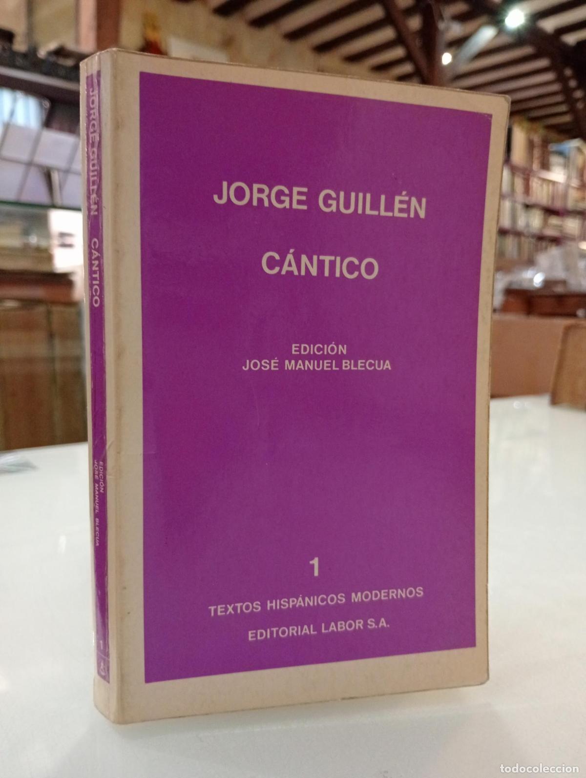 Libros de segunda mano: C&aacute;ntico - Guill&eacute;n, Jos&eacute;.