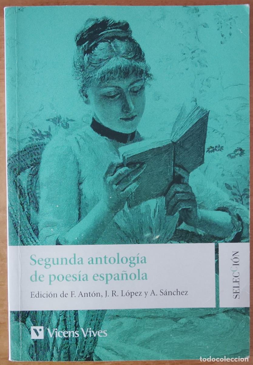 Libros de segunda mano: Segunda antolog&iacute;a de poes&iacute;a espa&ntilde;ola.
