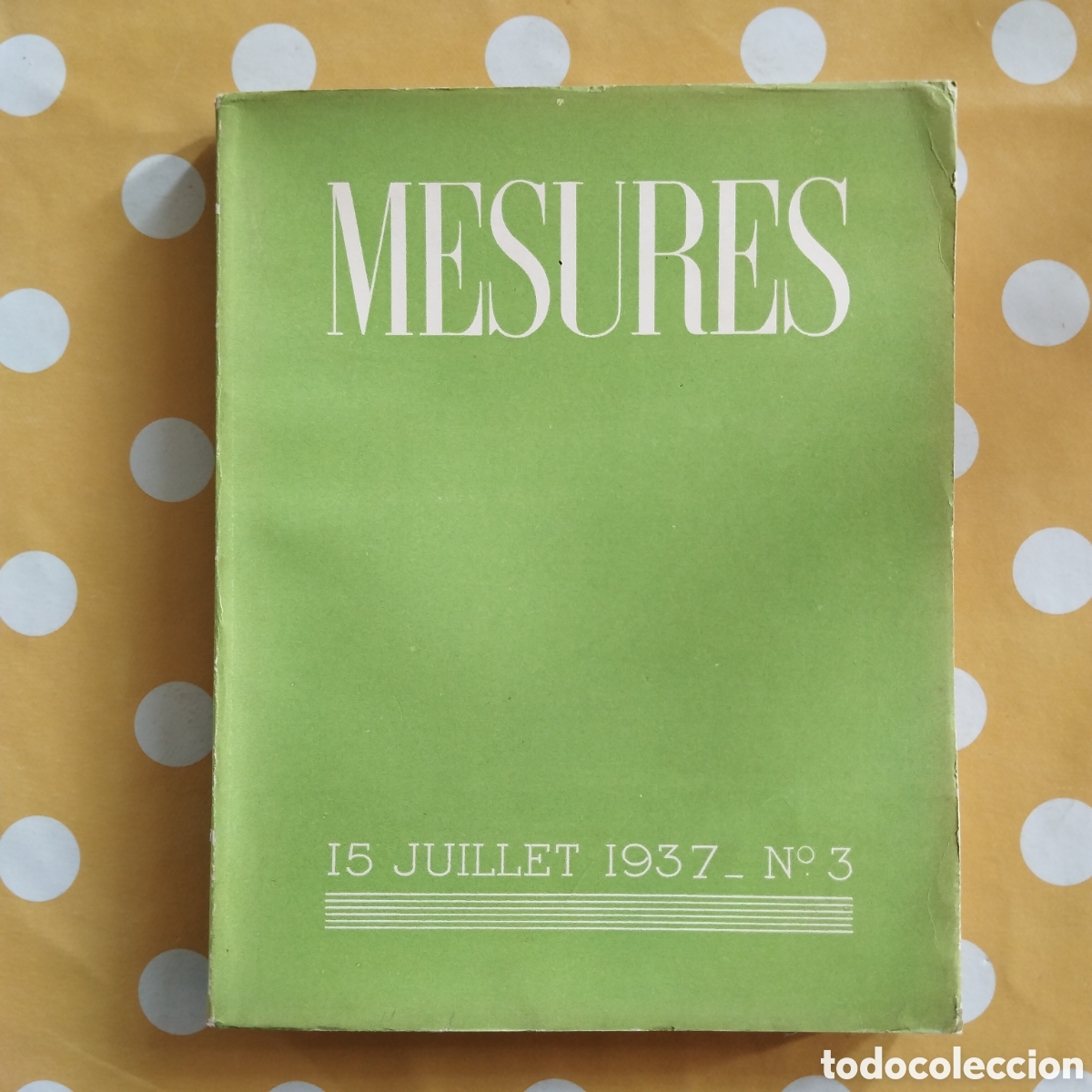 Libros de segunda mano: PAPER HOLANDA JOSEP CARNER NABI CANTIQUE JONAS BALEINE MESURES 15 JUILLET 1937 N.3 EX. 6/10