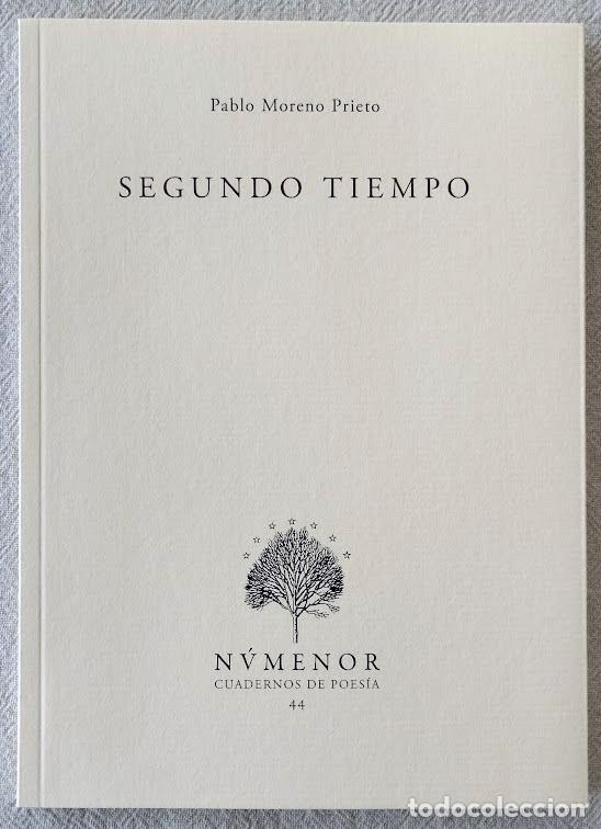 Livres d'occasion: Segundo tiempo. - MORENO PRIETO, Pablo.-
