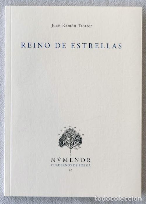 Livres d'occasion: Reino de estrellas. - TROTTER, Juan Ram&oacute;n.-