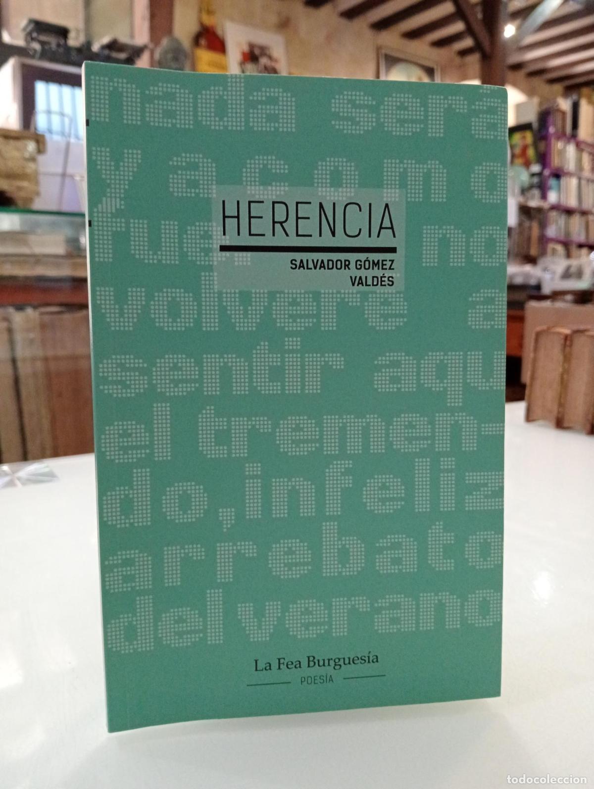 Libros de segunda mano: Herencia - G&oacute;mez Vald&eacute;s, Salvador.