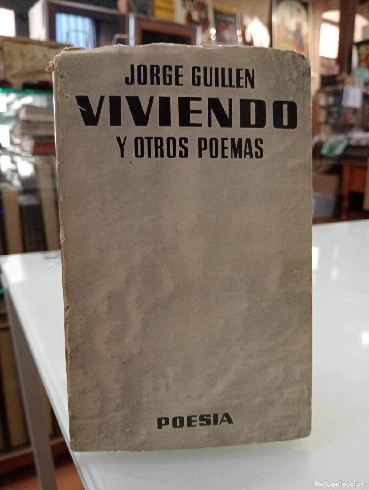 Libros de segunda mano: Viviendo y otros poemas - Guill&eacute;n, Jorge.