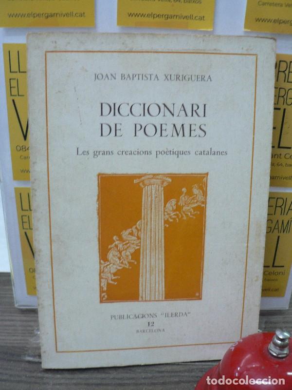 Libros de segunda mano: Diccionari de poemes - Joan Baptista Xuriguera - Publicacions Ilerda - 1970