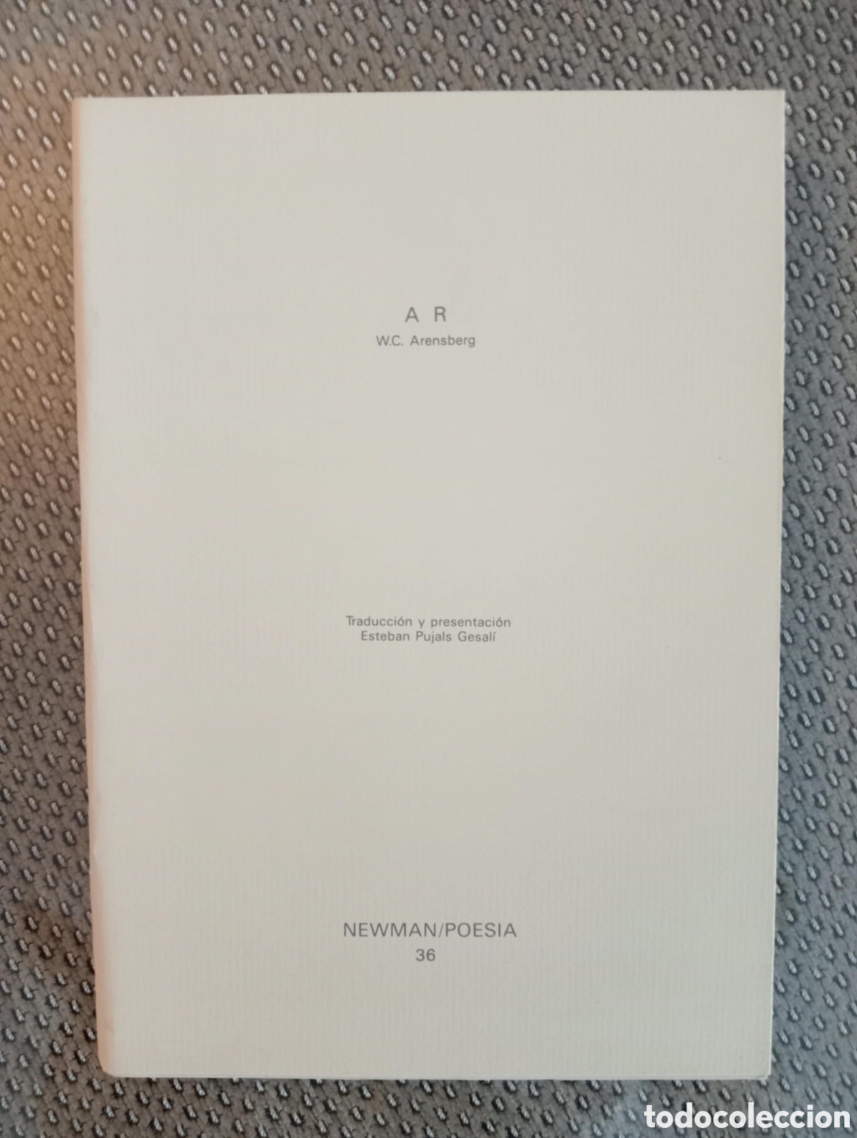 Libros de segunda mano: AR WC. Arensberg. Col. NEWMAN / POESIA n&ordm; 36