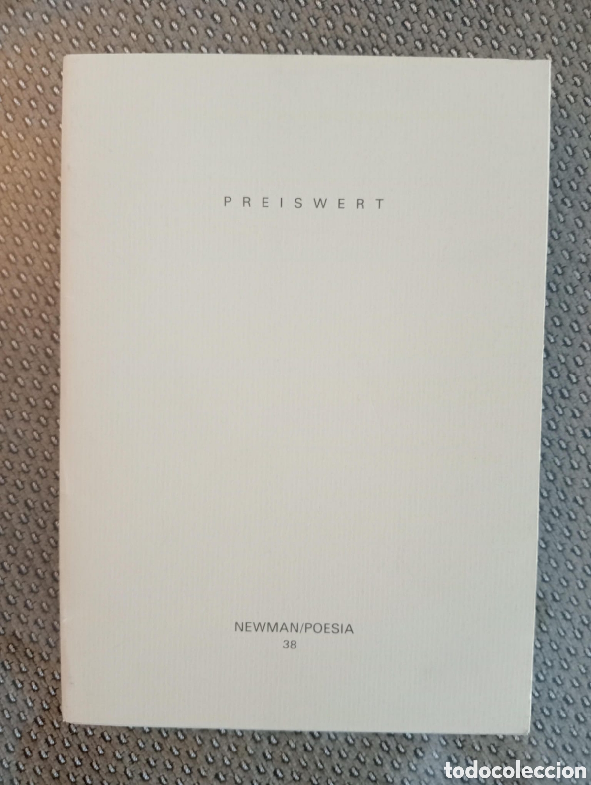 Libros de segunda mano: Preiswert. Col. NEWMAN / POESIA n&ordm; 38