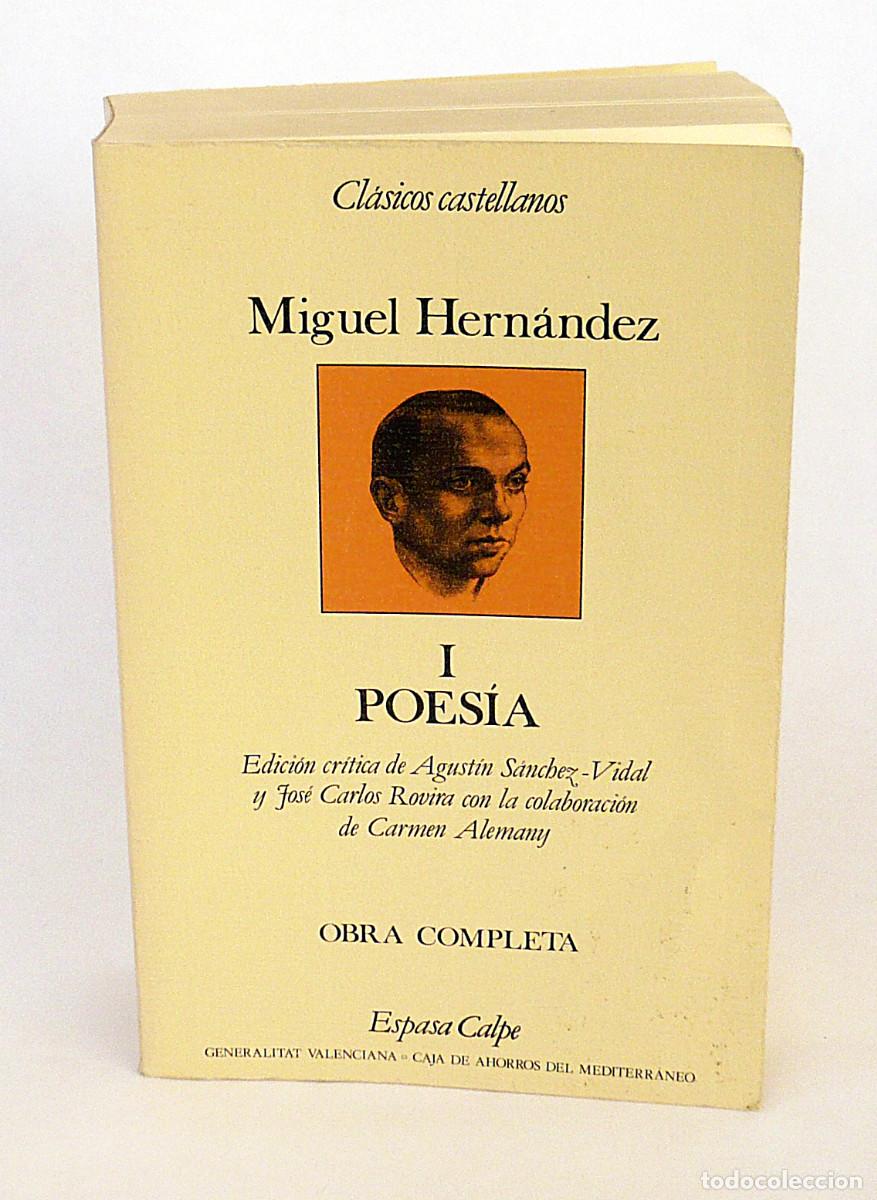 Libros de segunda mano: Miguel Hernandez I Poesia obra completa